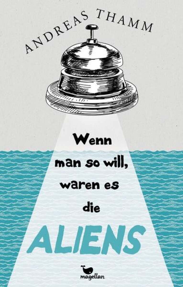 Cover: Wenn man so will, waren es die ALIENS (von Andreas Thamm)