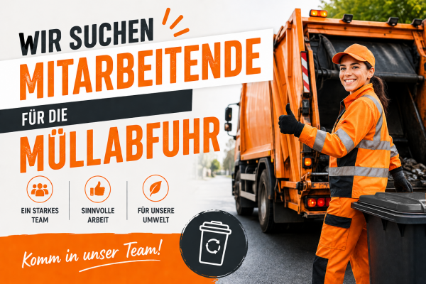Mitarbeitende für die Abfallwirtschaft gesucht.