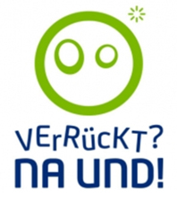 Verrückt? Na und!