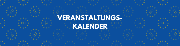 EU-Sternenkranz auf blauem Hintergrund. Schriftzug "Veranstaltungskalender" in weiß im Zentrum.