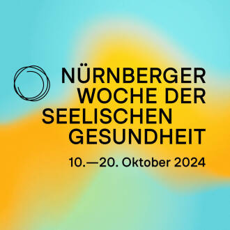 Auf blau zu orange hin wechselndem Hintergrund steht der Titel Nürnberger Woche der seelischen Gesundheit mit dem Zeitraum vom 10. bis 20. Oktober 2024.