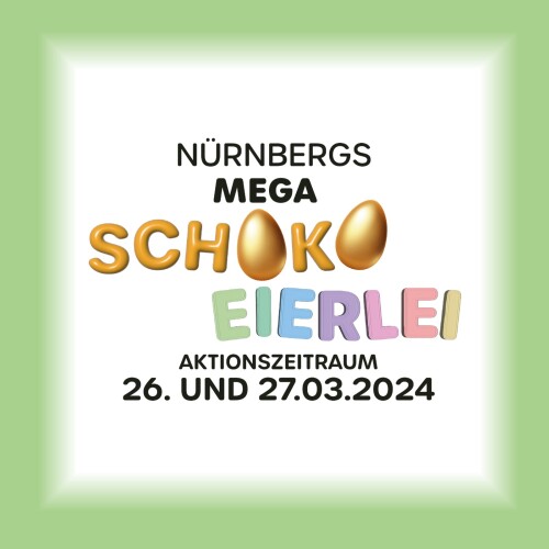 Grafik zur Aktion Nürnbergs Mega Schoko Eierlei © Da Taxler