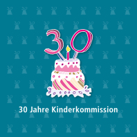 Teasergrafik zu 30 Jahre Kinderkommission