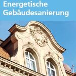 Energetische Gebaeudesanierung Bildungscampus