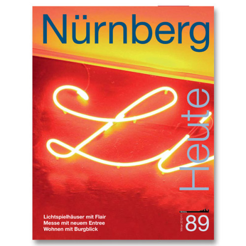 © Bild: Stadt Nürnberg Titelbild Nürnberg Heute 89 © Bild: Stadt Nürnberg