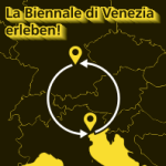 La Biennale di Venezia erleben!