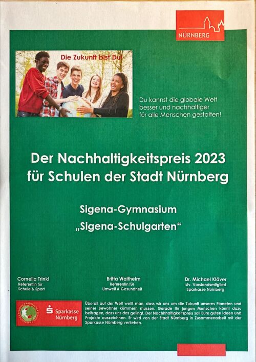 Unser Projekt "Schulgarten" hat einen Nachhaltigkeitspreis der Stadt Nürnberg erhalten. © J. Greif / Sigena-Gymnasium