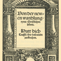 Titelblatt der Flugschrift „Neue Wandlung eines christlichen Lebens“ von Hans Hergot. Diese Flugschrift führte zur Hinrichtung von Hans Hergot auf dem Marktplatz in Leipzig am 20. Mai 1527. Hans Hergot und die Flugschrift ‚Von der newen Wandlung eynes christlichen Lebens‘, Faksimilewiedergabe mit Umschrift, Leipzig 1977. (StadtAN Av 7004.8)