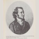 Jean Paul (geb. 1763 Wunsiedel/Fichtelgebirge, gest. 1825 Bayreuth)