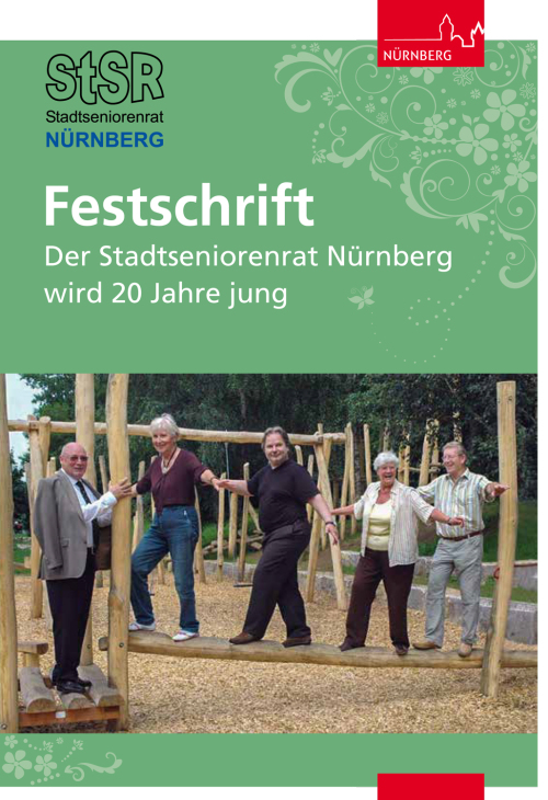 Festschrift: Der Stadtseniorenrat Nürnberg wird 20 Jahre jung © Knipp/StSR